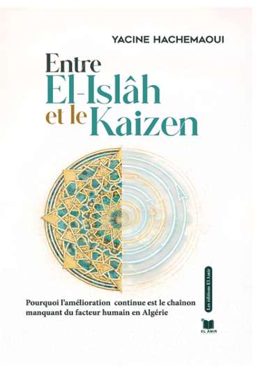 Front cover — Between El Islah and Kaizen: Why Continuous Improvement Is the Missing Link of the Human Factor in Algeria