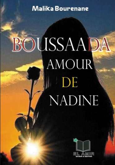 الغلاف الأمامي — Boussaada... L'amour de Nadine