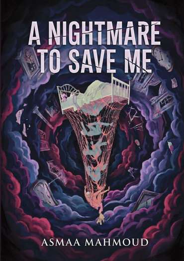 الغلاف الأمامي — A Nightmare to Save me