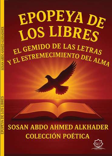 الغلاف الأمامي — Epopeya de los Libres: El Gemido de las Letras y el Alzamiento del Espíritu