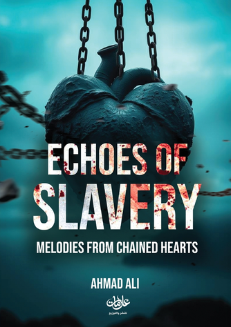 Front cover — Echoes of Slavery: Melodies from Chained Hearts
